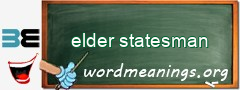 WordMeaning blackboard for elder statesman